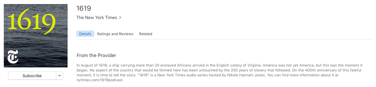 1619 Podcast by the New York Times